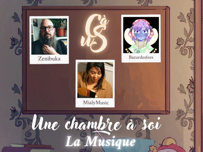 Interview Une Chambre à Soi #26 : La Musique
